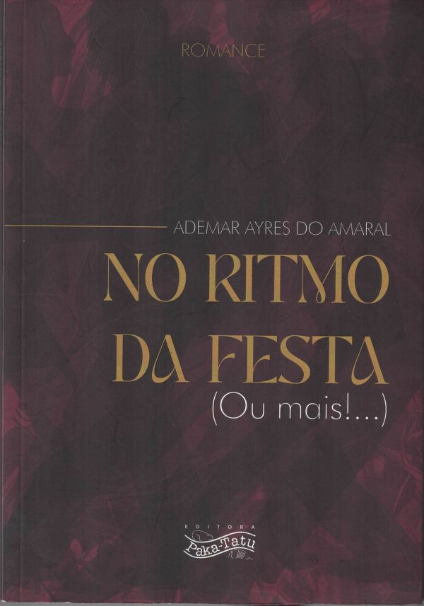 No ritmo da festa  (A)